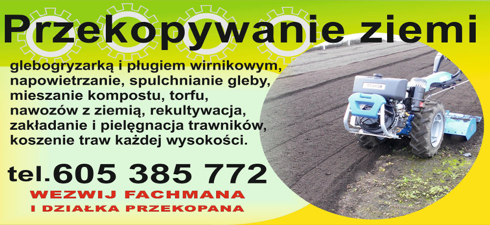 Przekopywanie ziemi - usługi ogrodnicze glebogryzarka i pług wirnikowy.